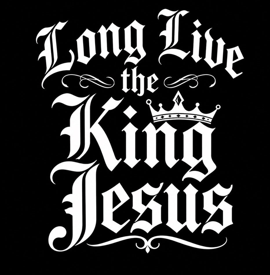LONG LIVE THE KING