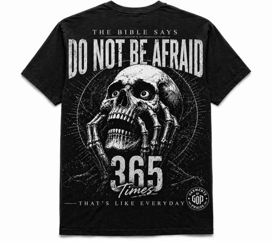Do Not be Afraid